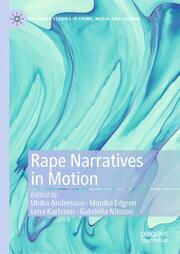 Rape Narratives in Motion