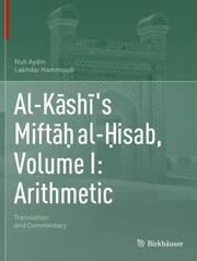 Al-Kashi's Miftah al-Hisab, Volume I: Arithmetic - Cover