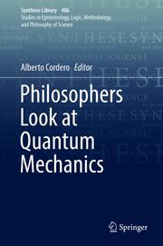 Philosophers Look at Quantum Mechanics