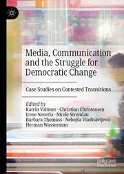 Media, Communication and the Struggle for Democratic Change - Cover