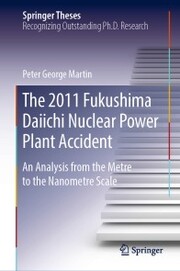 The 2011 Fukushima Daiichi Nuclear Power Plant Accident - Cover