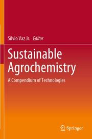 Sustainable Agrochemistry