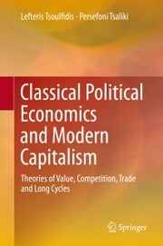 Classical Political Economics and Modern Capitalism - Cover