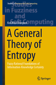 A General Theory of Entropy