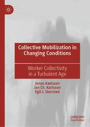 Collective Mobilization in Changing Conditions - Cover