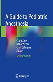 A Guide to Pediatric Anesthesia - Cover
