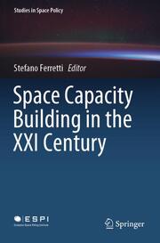 Space Capacity Building in the XXI Century