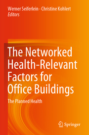 The Networked Health-Relevant Factors for Office Buildings