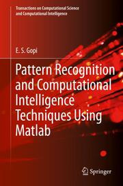 Pattern Recognition and Computational Intelligence Techniques Using Matlab - Cover