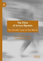 The Films of Arturo Ripstein