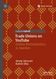 Trade Unions on YouTube - Cover