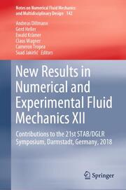 New Results in Numerical and Experimental Fluid Mechanics XII