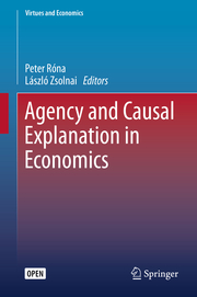 Agency and Causal Explanation in Economics - Cover