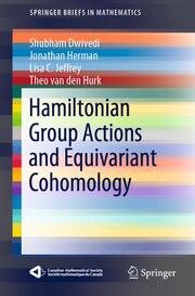 Hamiltonian Group Actions and Equivariant Cohomology - Cover