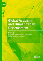 Global Activism and Humanitarian Disarmament - Cover