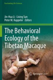 The Behavioral Ecology of the Tibetan Macaque - Cover