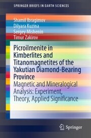 Picroilmenite in Kimberlites and Titanomagnetites of the Yakutian Diamond-Bearing Province - Cover