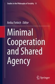 Minimal Cooperation and Shared Agency - Cover