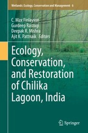Ecology, Conservation, and Restoration of Chilika Lagoon, India