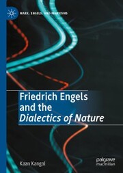 Friedrich Engels and the Dialectics of Nature - Cover