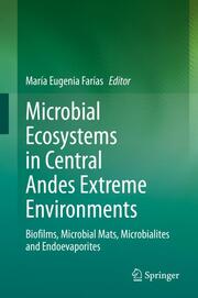 Microbial Ecosystems in Central Andes Extreme Environments - Cover