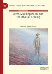 Joyce, Multilingualism, and the Ethics of Reading - Cover