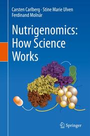 Nutrigenomics: How Science Works - Cover