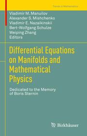 Differential Equations on Manifolds and Mathematical Physics - Cover