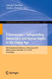 E-Democracy - Safeguarding Democracy and Human Rights in the Digital Age