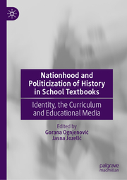 Nationhood and Politicization of History in School Textbooks - Cover