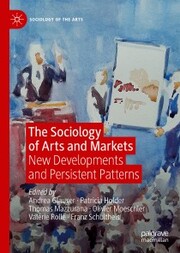 The Sociology of Arts and Markets