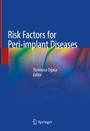 Risk Factors for Peri-implant Diseases 