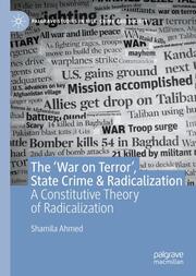 The War on Terror, State Crime & Radicalization