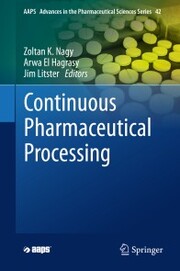 Continuous Pharmaceutical Processing - Cover