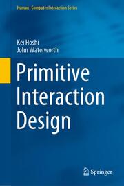 Primitive Interaction Design