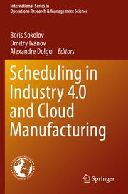 Scheduling in Industry 4.0 and Cloud Manufacturing - Cover