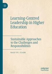 Learning-Centred Leadership in Higher Education