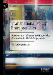 Transnational Policy Entrepreneurs