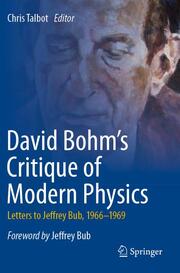 David Bohm's Critique of Modern Physics - Cover