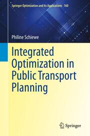 Integrated Optimization in Public Transport Planning