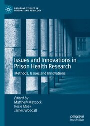 Issues and Innovations in Prison Health Research - Cover
