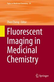 Fluorescent Imaging in Medicinal Chemistry