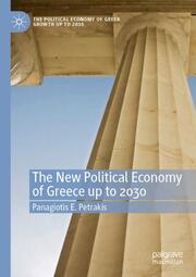 The New Political Economy of Greece up to 2030