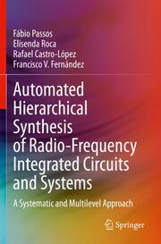 Automated Hierarchical Synthesis of Radio-Frequency Integrated Circuits and Systems - Cover