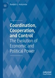 Coordination, Cooperation, and Control