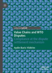 Value Chains and WTO Disputes