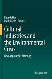 Cultural Industries and the Environmental Crisis - Cover