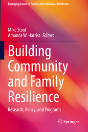 Building Community and Family Resilience