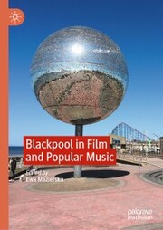 Blackpool in Film and Popular Music - Cover