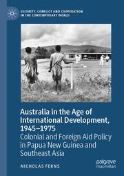 Australia in the Age of International Development, 1945-1975